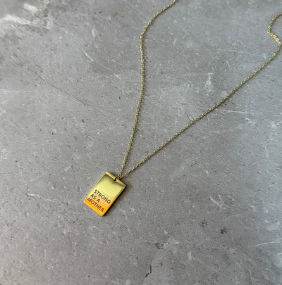 Strong as a mother® Gold Tag Necklace