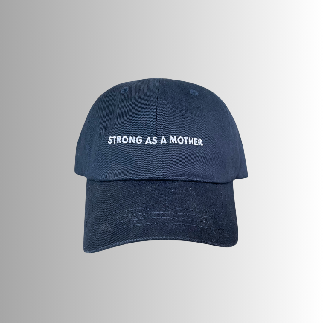 Strong as a mother Embroidered Dad Hat - Navy