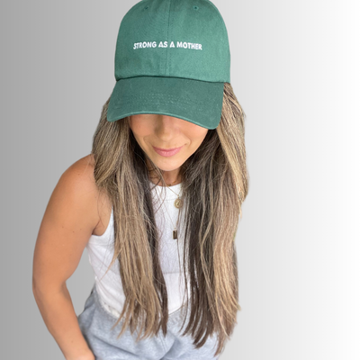 Strong as a mother Embroidered Dad Hat - Spruce