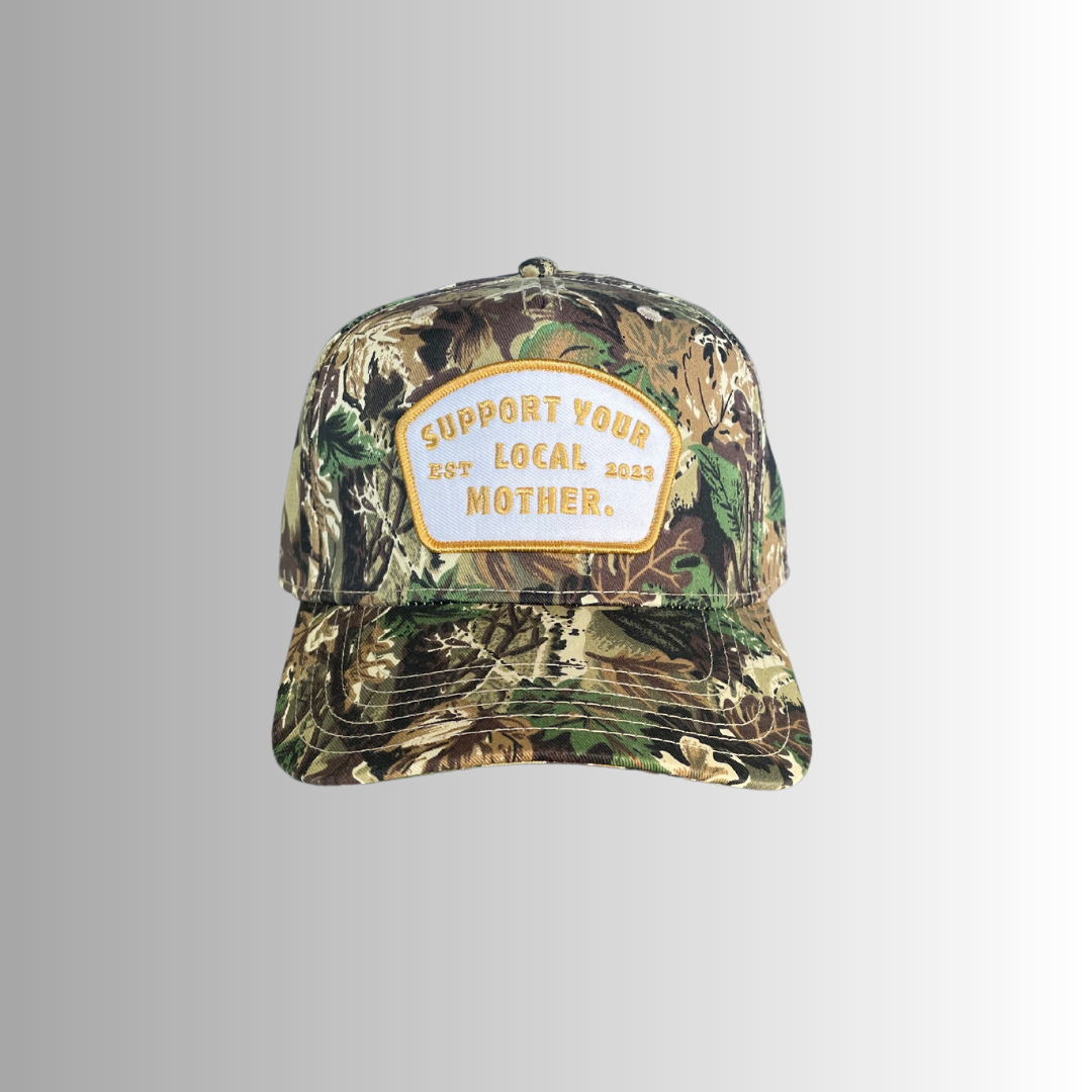 Support Your Local Mother Patch Hat- Camo