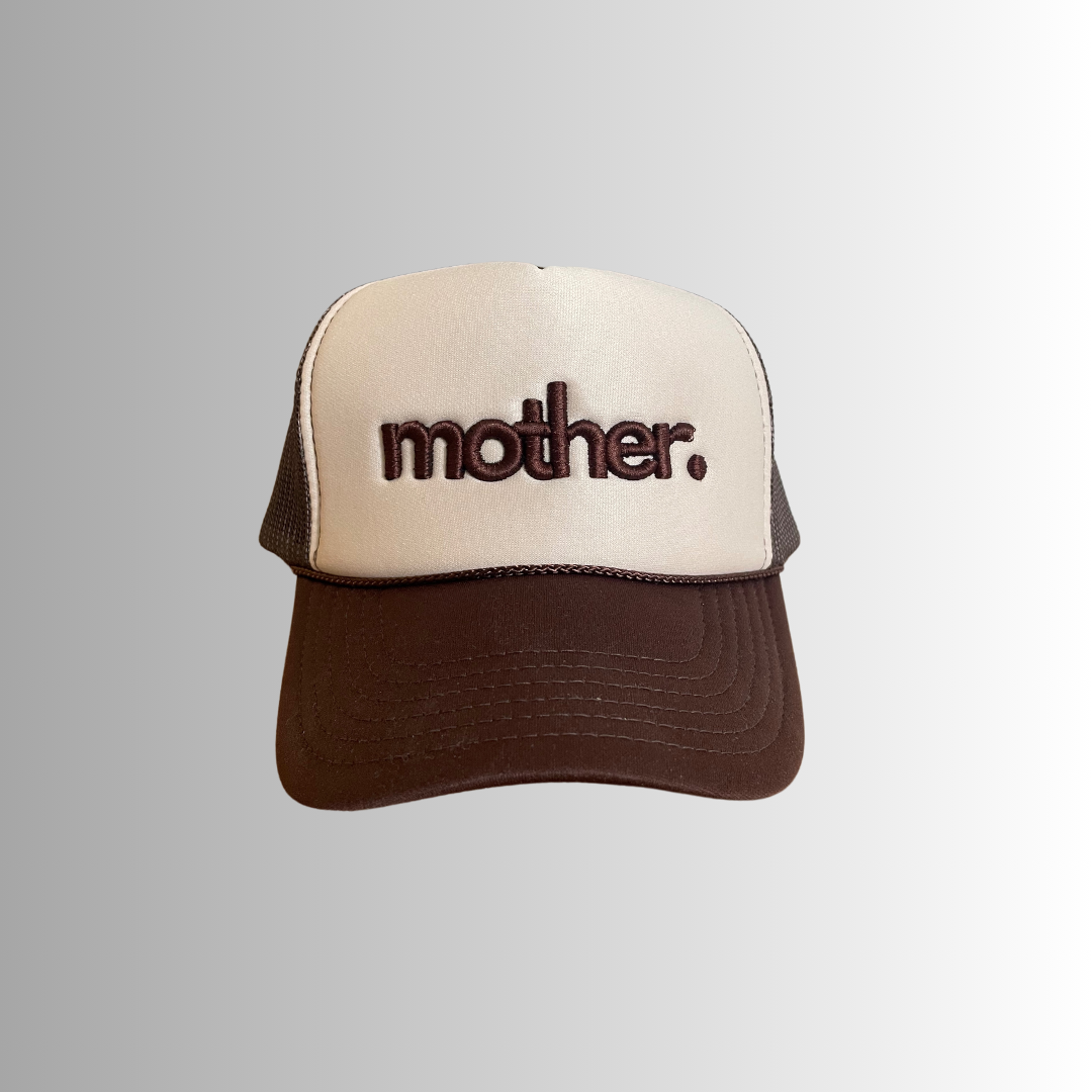 "mother." Embroidered Trucker Hat - Brown + Tan